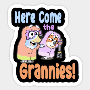 Come The Grannies Sticker